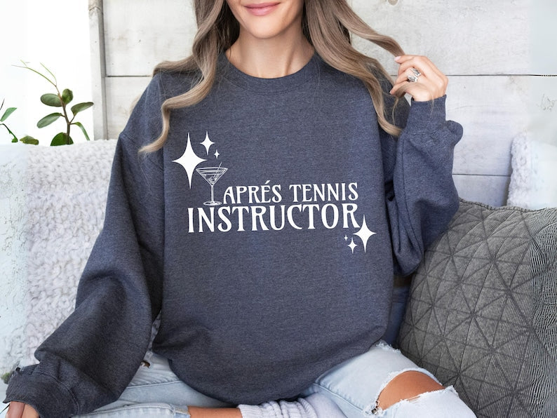 Apres Tennis Instructor Sweatshirt